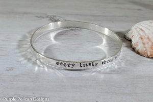 Sterling Silver Song Lyric Bangle - Every Little Thing Is Gonna Be Alright - Purple Pelican Designs