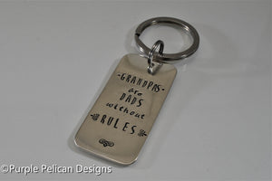 Grandpas Are Dads Without Rules Keychain - Purple Pelican Designs
