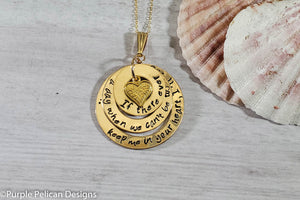 14k Gold Filled Pooh Quote Necklace - If There Ever Comes a Day... - Purple Pelican Designs
