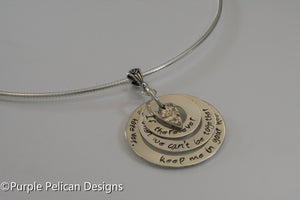 Sterling Silver Pooh quote necklace - If there ever comes a day... - Purple Pelican Designs