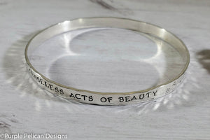 Practice Random Acts Of Kindness And Senseless Acts Of Beauty Inspirational Quote Bangle Bracelet - Purple Pelican Designs