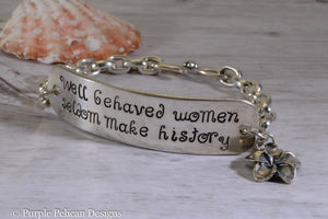Well Behaved Women Seldom Make History Sterling Silver Chain Bracelet - Purple Pelican Designs