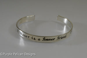 Sister Bracelet - A sister is a forever friend - Purple Pelican Designs