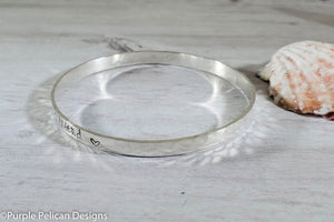 Sterling Silver Bangle - Because I have a sister,  I'll always have a friend - Purple Pelican Designs