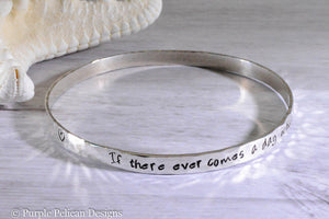Pooh Quote Sterling Silver Bangle - If There Ever Comes A Day When We Can't Be Together... - Purple Pelican Designs