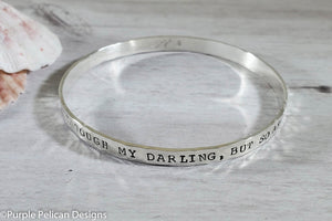 Inspirational Quote Bangle Bracelet Life Is Tough My Darling But So Are You - Purple Pelican Designs