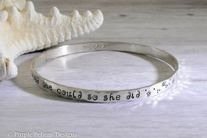 Sterling Silver Bangle - She believed she could so she did - Purple Pelican Designs