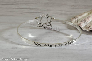 You Are Not Alone -  Hinged Bangle Sterling Silver - Purple Pelican Designs